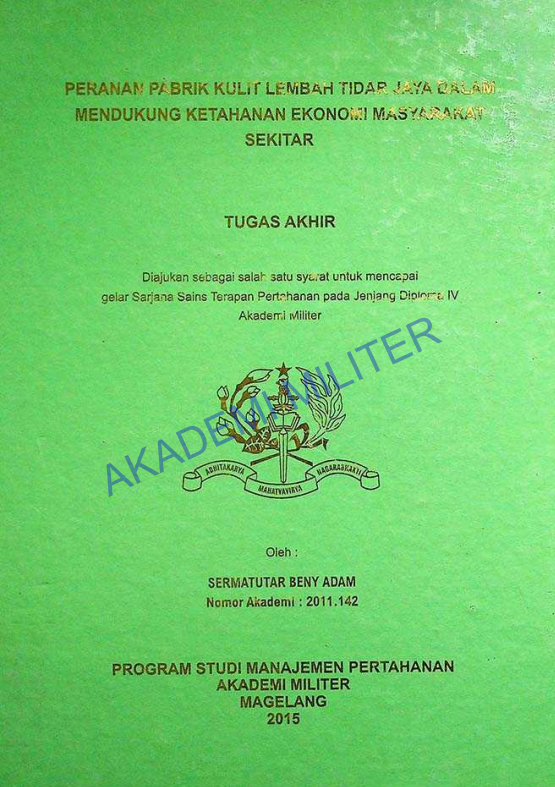 PERANAN PABRIK KULIT LEMBAH TIDAR JAYA DALAM MENDUKUNG KETAHANAN EKONOMI MASYARAKAT SEKITAR